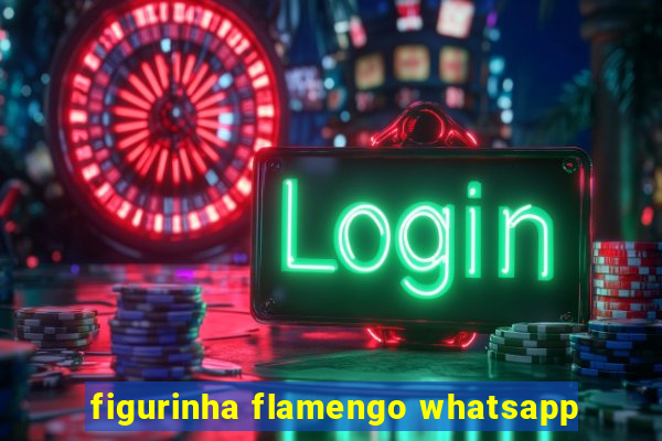 figurinha flamengo whatsapp